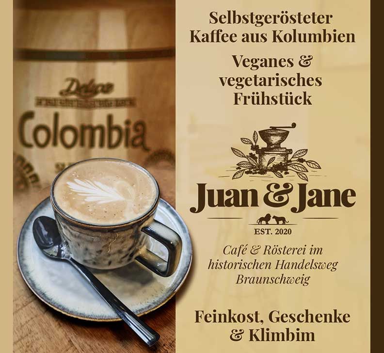 Juan & Jane- Cafe & Rösterei Braunschweig
